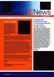 ENews NOVEMBER 2009 WELCOME Many exciting events have occurred this year and as we