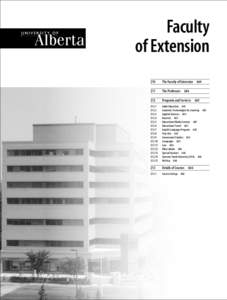 University of Alberta / University of Alberta Faculty of Extension / Graham School of Continuing Liberal and Professional Studies / Academia / Education / Higher education