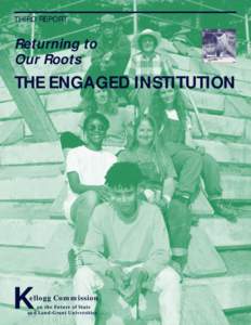 THIRD REPORT  Returning to Our Roots  THE ENGAGED INSTITUTION