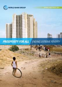 SPRING MEETINGS[removed]PROSPERITY FOR ALL ENDING EXTREME POVERTY