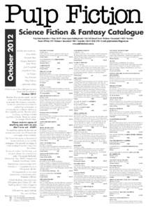 October[removed]Science Fiction & Fantasy Catalogue Pulp Fiction Booksellers • Shops 28-29 • Anzac Square Building Arcade • [removed]Edward Street • Brisbane • Queensland • 4000 • Australia Postal: GPO Box 297