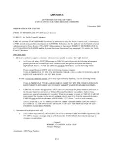 APPENDIX C DEPARTMENT OF THE AIR FORCE UNITED STATES AIR FORCE RESERVE COMMAND 5 December 2009 MEMORANDUM FOR CARCAH FROM: 53 WRS/DON[removed]Lt Col Stanton)