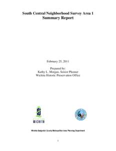 South Central Neighborhood Survey Area 1  Summary Report February 25, 2011 Prepared by: