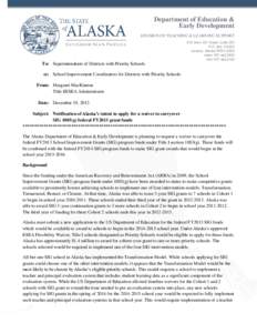 Department of Education & Early Development DIVISION OF TEACHING & LEARNING SUPPORT 810 West 10th Street, Suite 200 P.O. Box[removed]Juneau, Alaska[removed]