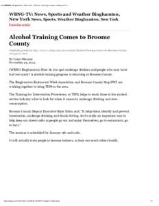 s and12/4/12 Weather Binghamton, New York | Alcohol Training Comes to Broome Co… WBNG-TV: News, Sports and Weather Binghamton, New York News, Sports, Weather Binghamton, New York Print this article