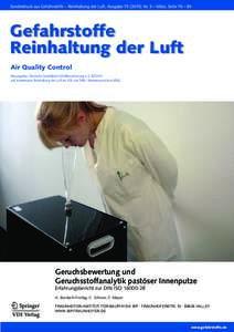 Sonderdruck aus Gefahrstoffe – Reinhaltung der Luft, AusgabeNr. 3 – März, Seite 76 – 84 März 2015 Air Quality Control Herausgeber: Deutsche Gesetzliche Unfallversicherung e.V. (DGUV)