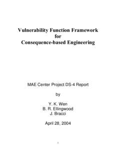 Construction / Seismology / Structural analysis / Incremental Dynamic Analysis / Seismic risk / Seismic hazard / Risk / Social vulnerability / Peak ground acceleration / Civil engineering / Earthquake engineering / Structural engineering