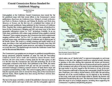 Coastal Commission Raises Standard for Guidebook Mapping Jonathan Van Coops March[removed]Cartographers at the California Coastal Commission have raised the bar