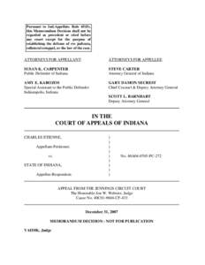 Pursuant to Ind.Appellate Rule 65(D), this Memorandum Decision shall not be regarded as precedent or cited before any court except for the purpose of establishing the defense of res judicata, collateral estoppel, or the 