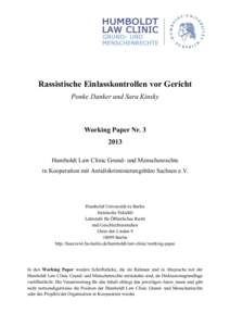 Rassistische Einlasskontrollen vor Gericht Ponke Danker und Sara Kinsky Working Paper Nr[removed]Humboldt Law Clinic Grund- und Menschenrechte