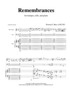 Remembrances for trumpet, cello, and piano Howard J. Buss (ASCAP)  Concert C Score