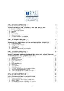 BIALL STANDING ORDER NOThe Democratic Process (1994, as amended in 2001, 2006, 2007 andPurpose and Status