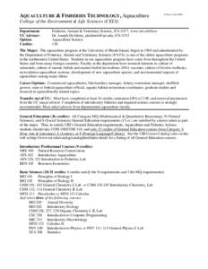 AQUACULTURE & FISHERIES TECHNOLOGY, Aquaculture  Effective Fall 2005 College of the Environment & Life Sciences (CELS) Department: