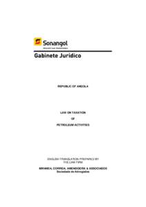 REPUBLIC OF ANGOLA  LAW ON TAXATION OF PETROLEUM ACTIVITIES