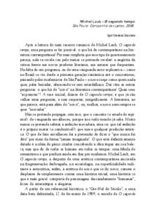 Michel Laub – O segundo tempo São Paulo: Companhia das Letras, 2006. Igor Ximenes Graciano