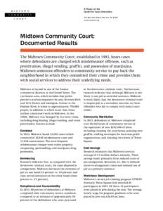 Criminal law / Courts in the United States / New York state courts / Community court / Criminal justice / Midtown Community Court / Midtown /  Houston / Center for Court Innovation / MidTown / Crime / Justice / Law