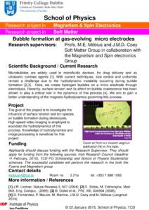 School of Physics Research project in Research project in Magnetism & Spin Electronics Soft Matter