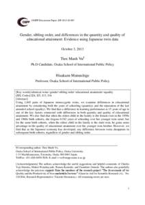OSIPP Discussion Paper: DP-2013-E-007  Gender, sibling order, and differences in the quantity and quality of