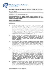 DETERMINATION OF MERGER NOTIFICATION M[removed]Sappho/TCH Section 21 of the Competition Act 2002 Proposed acquisition by Sappho Limited of sole control of WKW FM