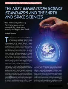 Published in the April/May issues of NSTA’s K–12 journals  The Next Generation Science Standards and the Earth and Space Sciences The important features of