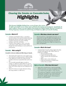 Canadian Centre on Substance Abuse  Clearing the Smoke on Cannabis Series Highlights March 2010