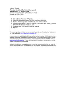 Town of Verona Financial Sustainability Committee Agenda Monday, April 11, 2016 2:30 PM Town of Verona Hall, 335 N. Nine Mound Road Verona, WI