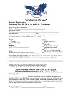 “Celebrating  Old Ways” Parade Application Saturday July 19, 2014 on Main St., Cathlamet