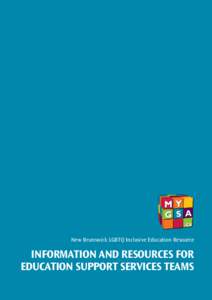 New Brunswick LGBTQ Inclusive Education Resource  Information and Resources for Education Support Services Teams  Resources for ESST