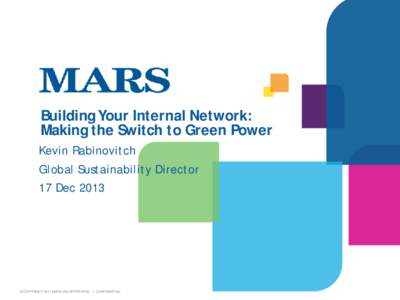 Building Your Internal Network: Making the Switch to Green Power