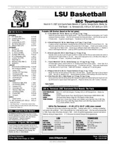 THE BRADY ERA | In 10th YEAR, 6 POSTSEASON TOURN., 3 WESTERN DIV. and 2 SEC TITLES; 2006 FINAL 4  LSU Basketball at  SEC Tournament