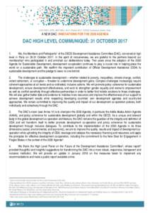 DAC HIGH LEVEL MEETING • 30-31 October 2017 • OECD Conference Centre, Paris  A NEW DAC: INNOVATIONS FOR THE 2030 AGENDA DAC HIGH LEVEL COMMUNIQUÉ: 31 OCTOBER.