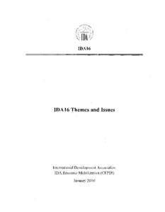 IDA16  IDA16 Themes and Issues International Development Association IDA Resource Mobilization (CFPIR)