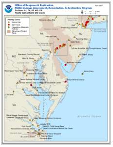 Office of Response & Restoration NOAA Damage Assessment, Remediation, & Restoration Program Southern NJ, PA, DE, MD, VA Priority Spill & Waste Site Cases  Priority Cases