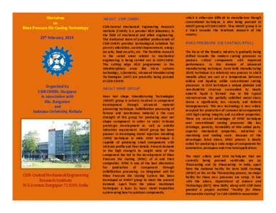 Bardhaman district / Central Mechanical Engineering Research Institute / Mechanical engineering / Durgapur /  West Bengal / Indian Institute of Science / Semi-solid metal casting / Jadavpur University / States and territories of India / Council of Scientific and Industrial Research / West Bengal
