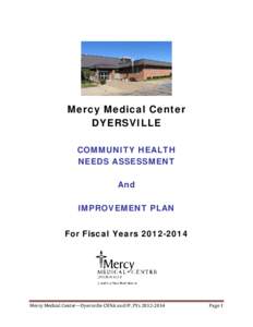 Microsoft Word - Mercy Medical Center Dyersville CHNA-IP[removed]