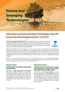 Future and Emerging Technologies Information and Communication Technologies under FP7 Extract from Work Programmefor ICT