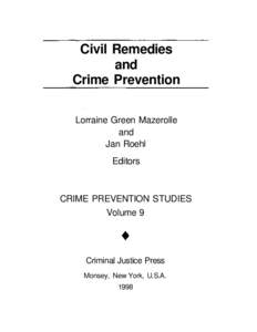 Civil Remedies and Crime Prevention Lorraine Green Mazerolle and Jan Roehl