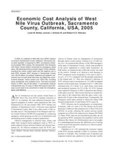 RESEARCH  Economic Cost Analysis of West Nile Virus Outbreak, Sacramento County, California, USA, 2005 Loren M. Barber, Jerome J. Schleier III, and Robert K.D. Peterson