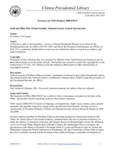 Clinton Presidential Library 1200 President Clinton Avenue Little Rock, AR[removed]Inventory for FOIA Request[removed]F  Staff and Office Files of Paul Orzulak, National Security Council Speechwriter