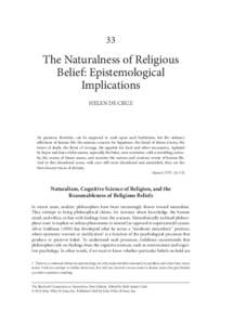 33  The Naturalness of Religious Belief: Epistemological Implications HELEN DE CRUZ