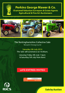 Perkins George Mawer & Co. Chartered Valuation Surveyors & Estate Agents Agricultural & Fine Art Auctioneers The Nottinghamshire Collective Sale Newark Showground