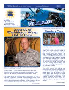 Published Biannually by the Port of Benton	  Articles: • Legends • Tenant Spotlight • Richland Airport