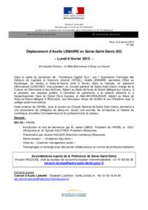 AXELLE LEMAIRE S ECRETAIRE D ’E TAT AU N UMERIQUE AUPRES DU MINISTRE DE L’E CONOMIE , DE L’I NDUSTRIE ET DU N UMERIQUE In vi tati on pres s e