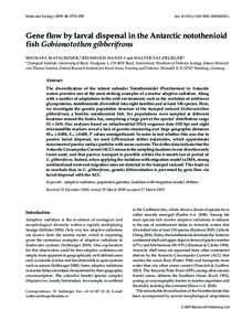 Molecular Ecology, 2574–2587  doi: j.1365-294Xx Gene flow by larval dispersal in the Antarctic notothenioid fish Gobionotothen gibberifrons