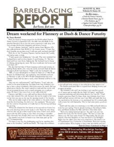 August 12, 2014 Volume 8: Issue 32 In this issue...  • Dash & Dance Futurity