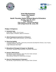 Joint Worksession  Lacey City Council and North Thurston Public Schools Board of Directors Monday, April 28, 2014