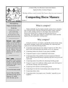 Council of Bay Area Resource Conservation Districts Equine Facilities Assistance Program “Working with horse owners to protect San Francisco Bay Area water resources.” Composting Horse Manure Number 2