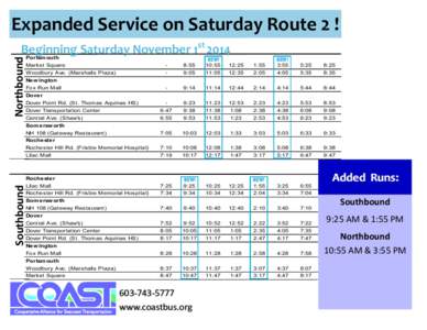 Extra Service on Route 2 Saturdays November 30th, December 7th & 14th Expanded Service on Saturday Route 2 ! Beginning Saturday November 1st 2014 Portsmouth