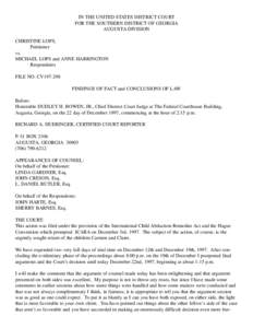 IN THE UNITED STATES DISTRICT COURT FOR THE SOUTHERN DISTRICT OF GEORGIA AUGUSTA DIVISION CHRISTINE LOPS, Petitioner vs.