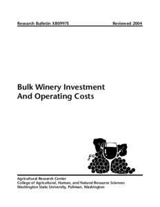 Research Bulletin XB0997E  Reviewed 2004 Bulk Winery Investment And Operating Costs